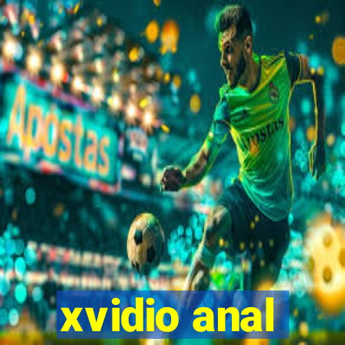 xvidio anal